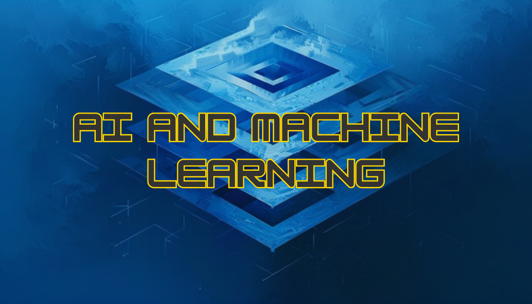 ai and machine learning