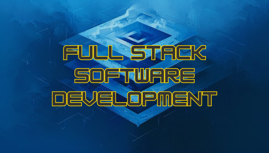 Full Stack Development